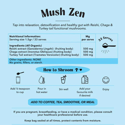 Mush Zen – Reishi, Chaga & Turkey Tail Superblend